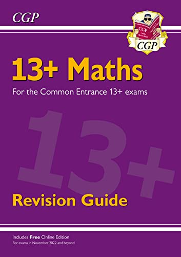 13+ Maths Revision Guide for the Common Entrance Exams (CGP 13+ ISEB Common Entrance) von Coordination Group Publications Ltd (CGP)